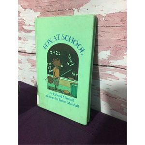 1983 Children’s Hardback Book “ Fox At School” Delightful Tale! Former Library B